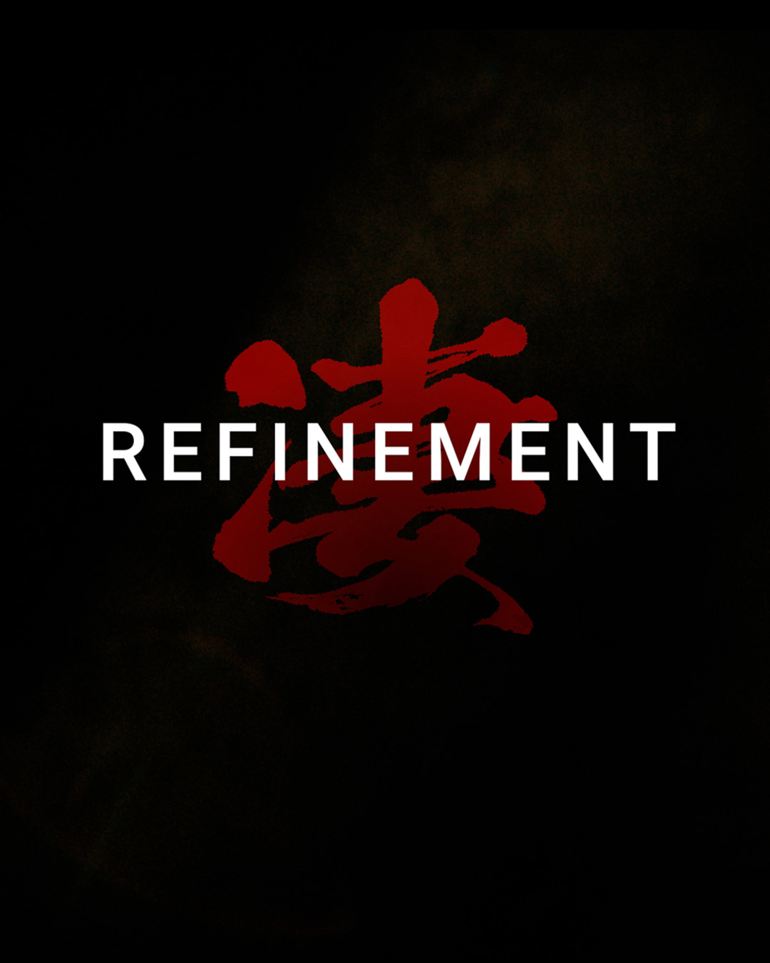 refinement
